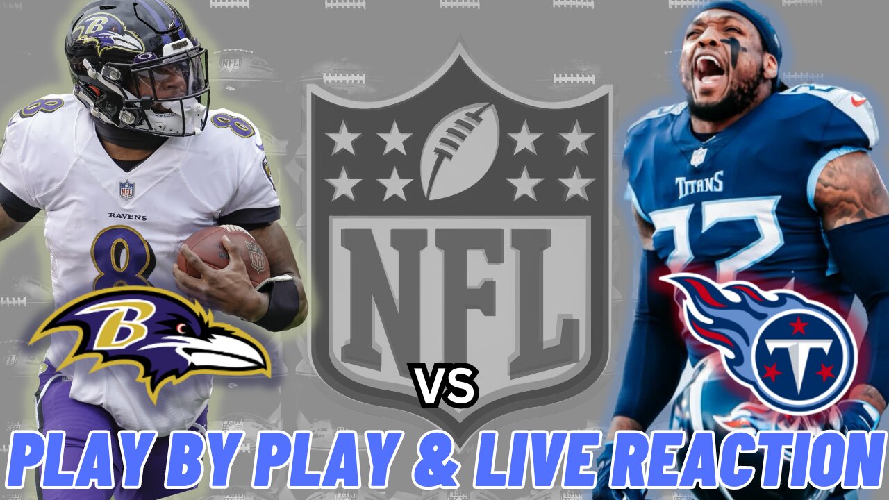 Baltimore Ravens vs Tennessee Titans Live Reaction | NFL Play by Play | Ravens vs Titans | London