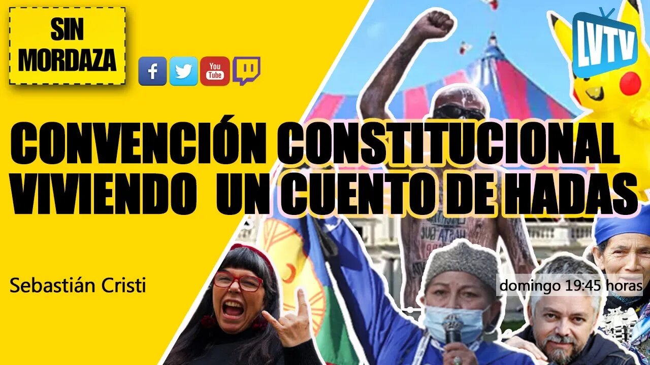 Convención Constitucional: Viviendo un "Cuento de Hadas"