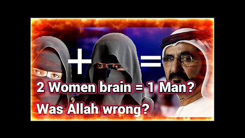 Wise ruling from Allah: '2 Women brains = 1 Man brain' Alhamdulilah! | Malay Subs