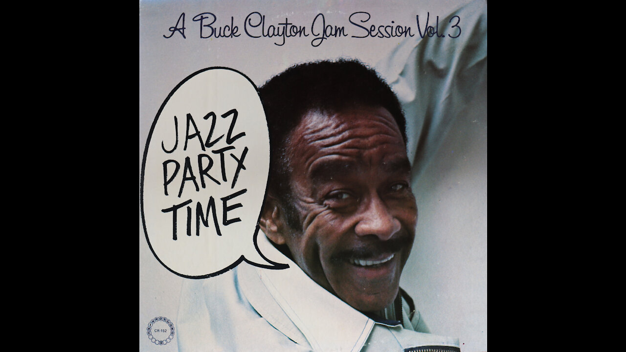 Buck Clayton - Jam Session Volume 3 (1976) [Complete LP]