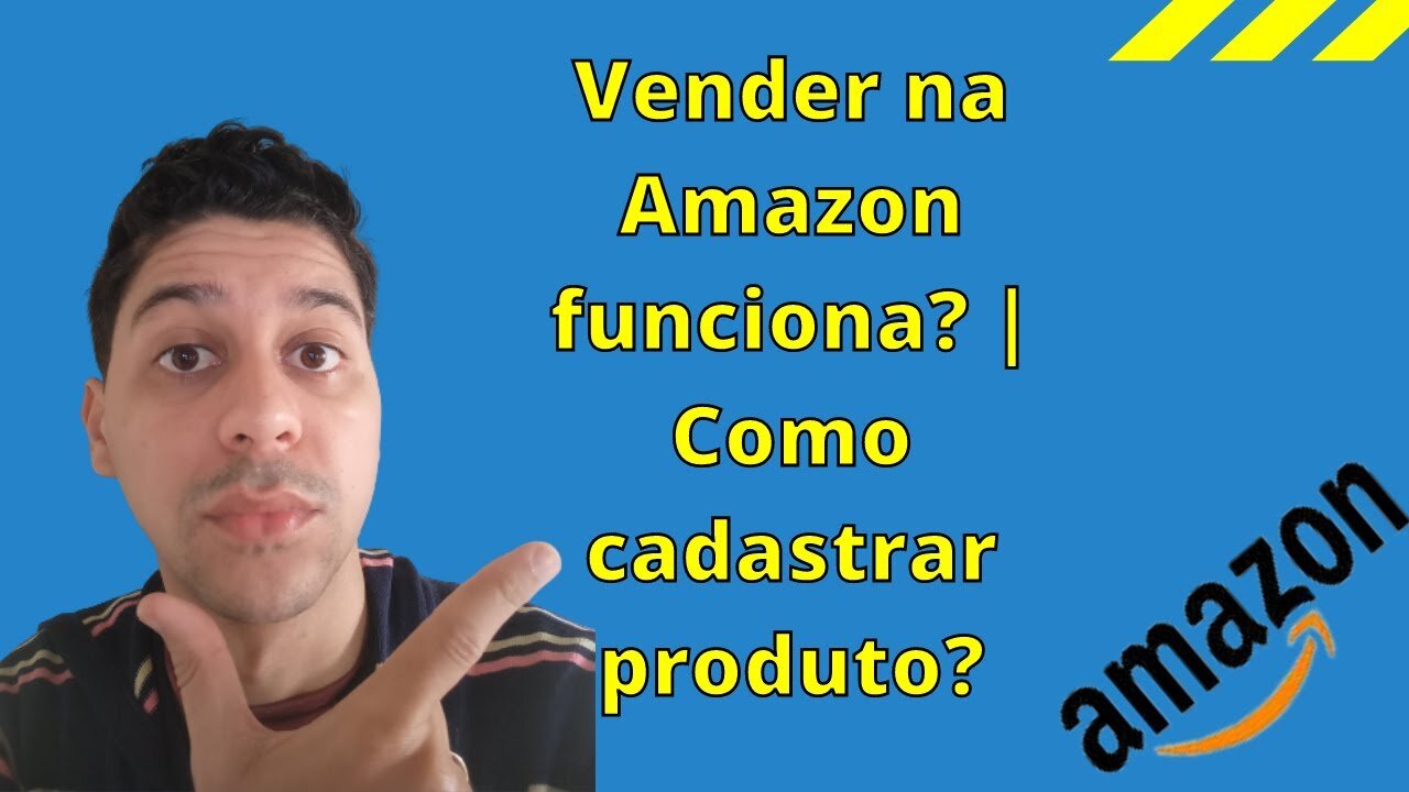 Vender na Amazon funciona? | Como cadastrar produto? | Amazon Seller | Que Incrível!