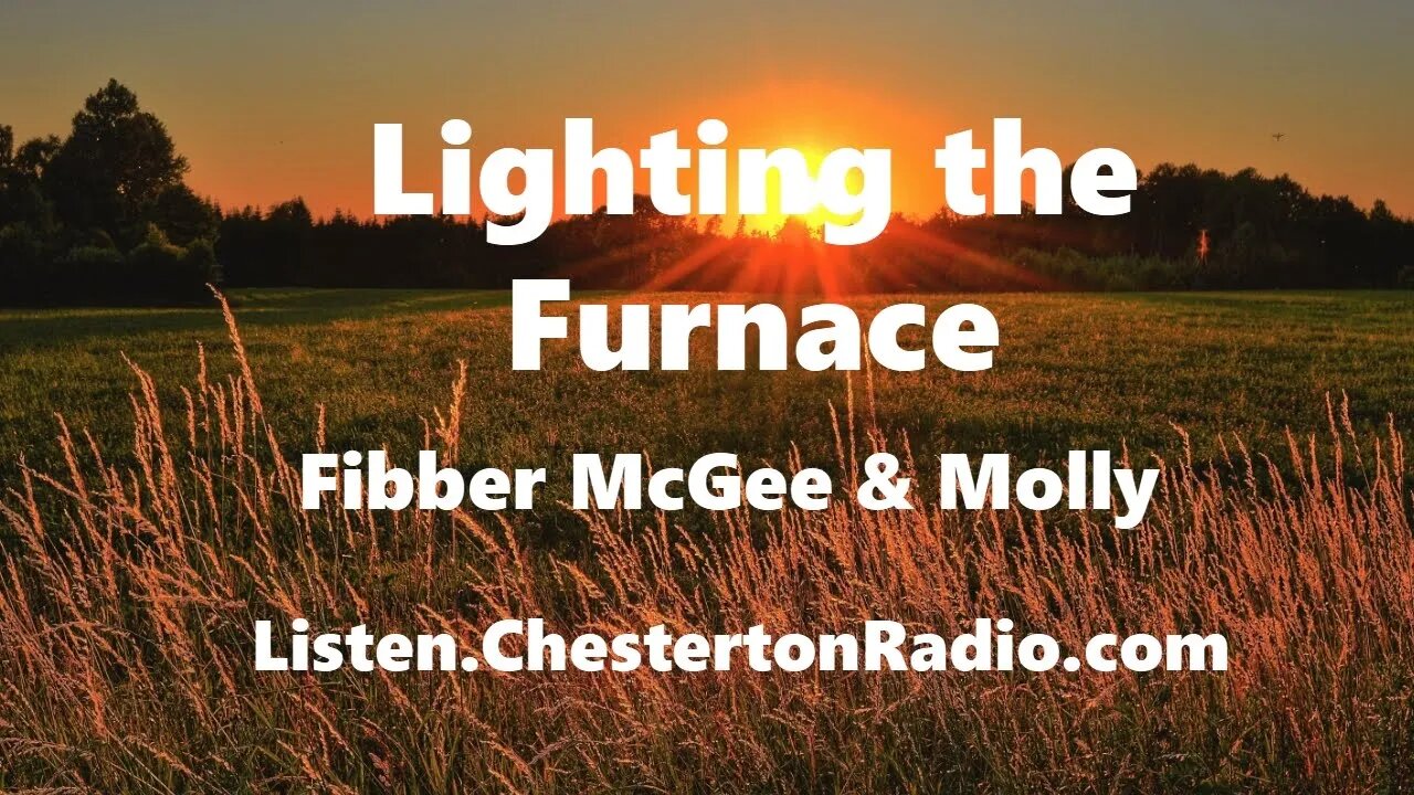 Lighting the Furnace - Fibber McGee & Molly - Family Comedy