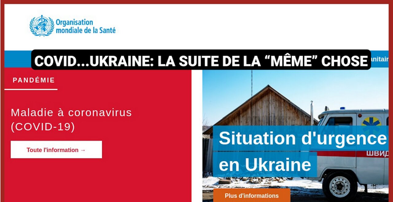 Covid...Ukraine la suite de la même chose - Kairos
