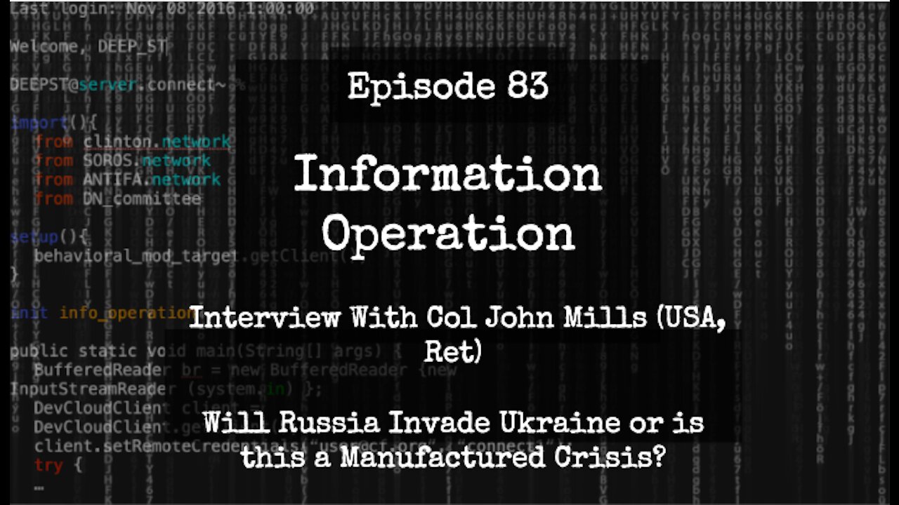 IO Episode 83 - Interview with Col John Mills on Russia and Ukraine