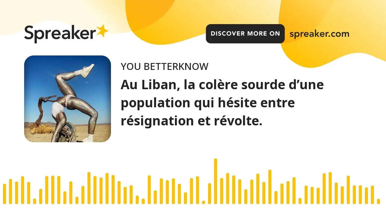 Au Liban, la colère sourde d’une population qui hésite entre résignation et révolte.