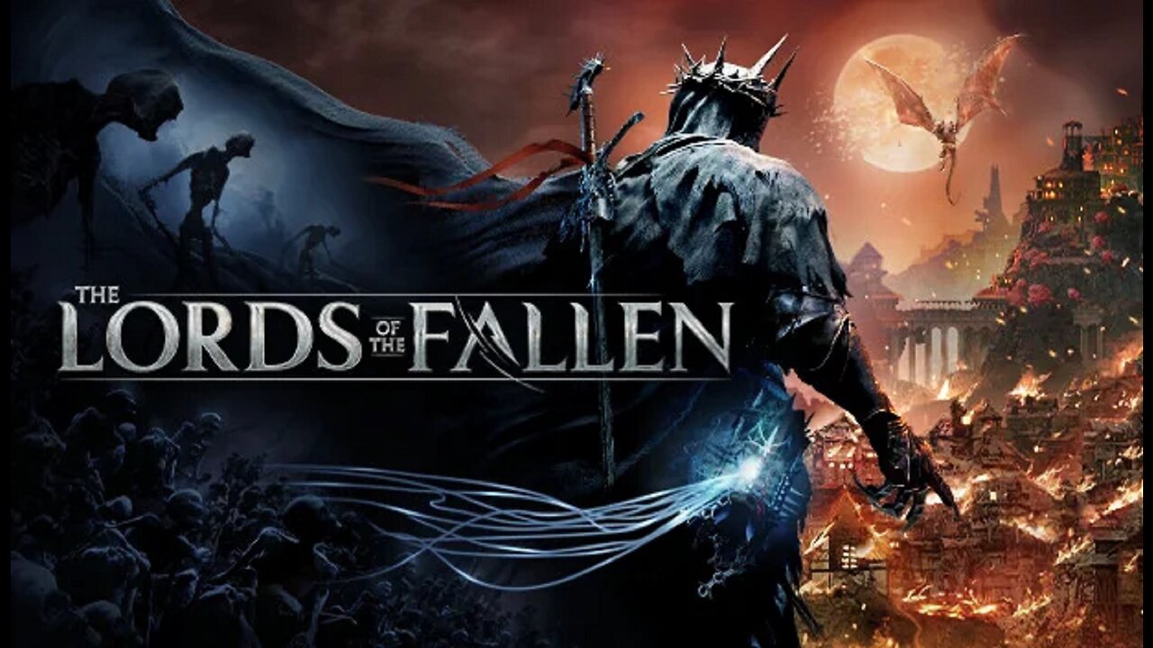 Lords Of The Fallen PC Let's See How This Goes.