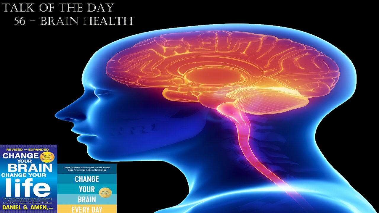 Talk of The Day Episode 56 Brain Health