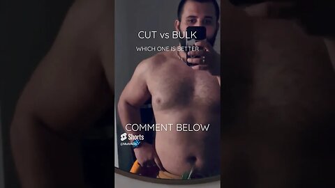 CUT VS BULK?! #shorts #youtube #youtubeshorts #workout #motivation #trending #cute