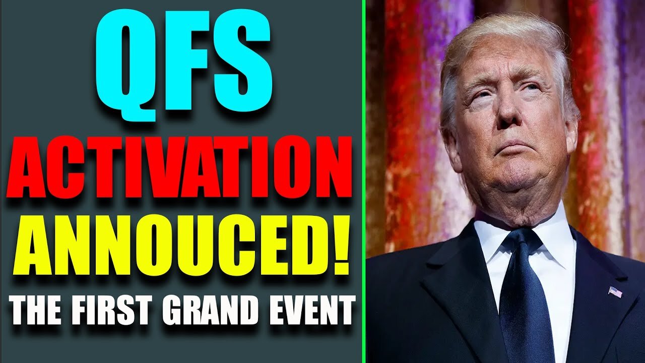 THE FIST GRAND EVENT: QFS ACTIVATION ANNOUCED! UPDATE TODAY MAY 21, 2022 - TRUMP NEWS