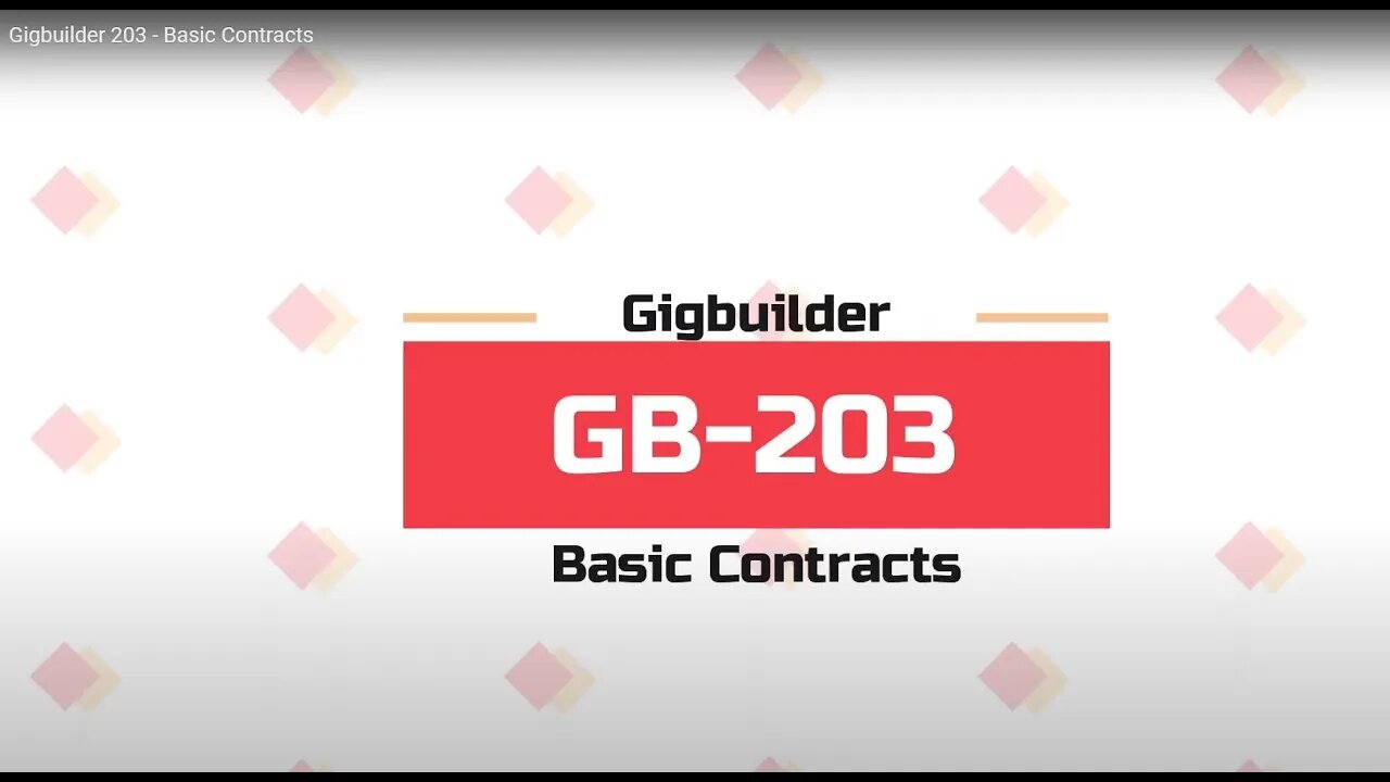 Gigbuilder 203 - Basic Contracts