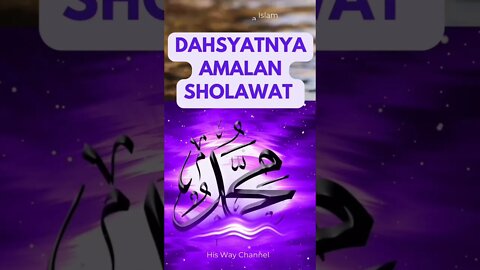 The great practice of sholawat