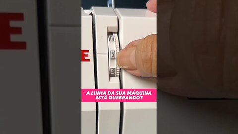 A linha da sua máquina está quebrando? Observe o tensor! 🪡 #costura #costureira