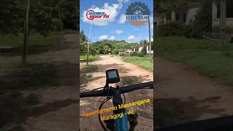 Assentamento Massangana - Maragogi/AL - BIKES E TRILHAS #shorts #bike #mtb