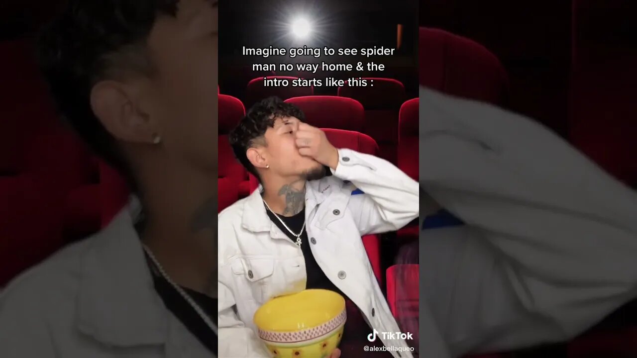 Imagine Going To See Spider Man And It Starts Like This tiktok alexbellaqueo