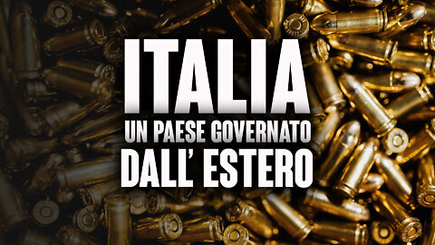 Italia - Un Paese governato dall'estero.