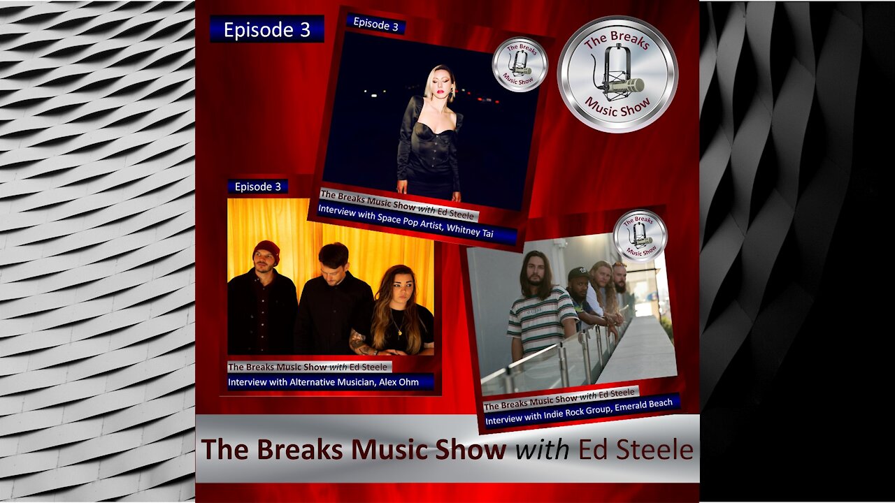 The Breaks Music Show - Episode 3