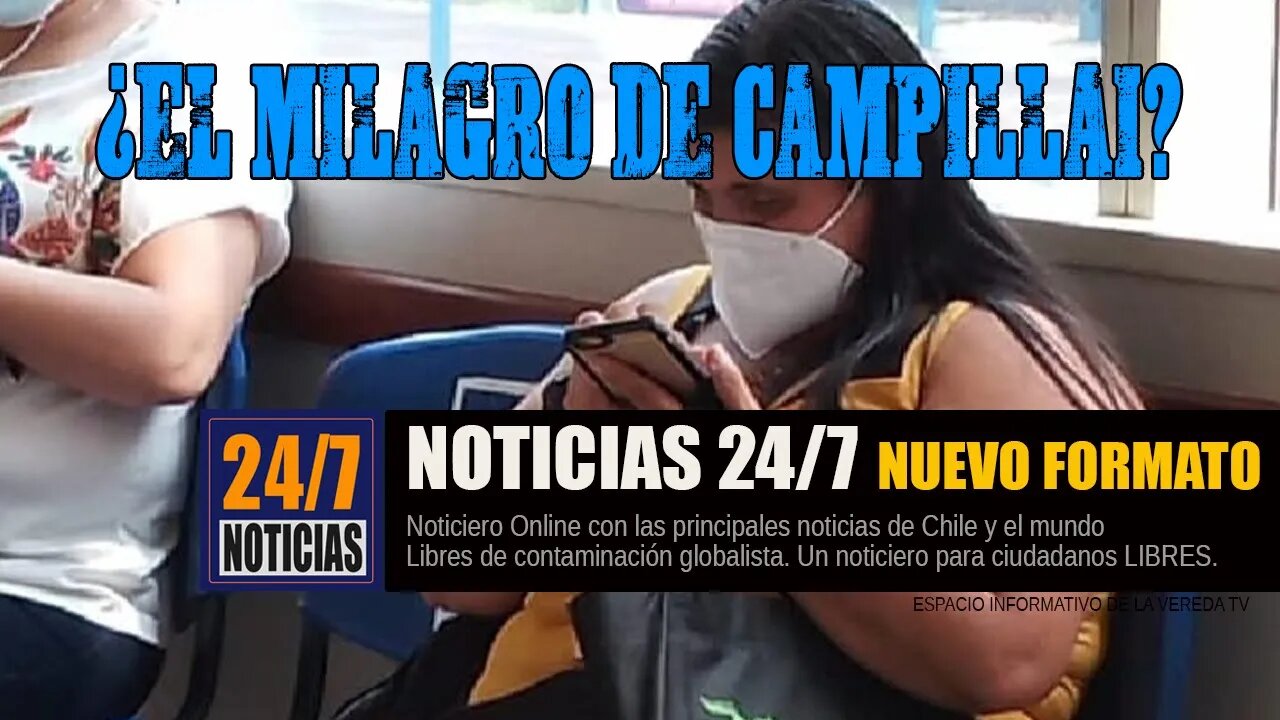 El Milagro de Campillai en Noticias 24/7