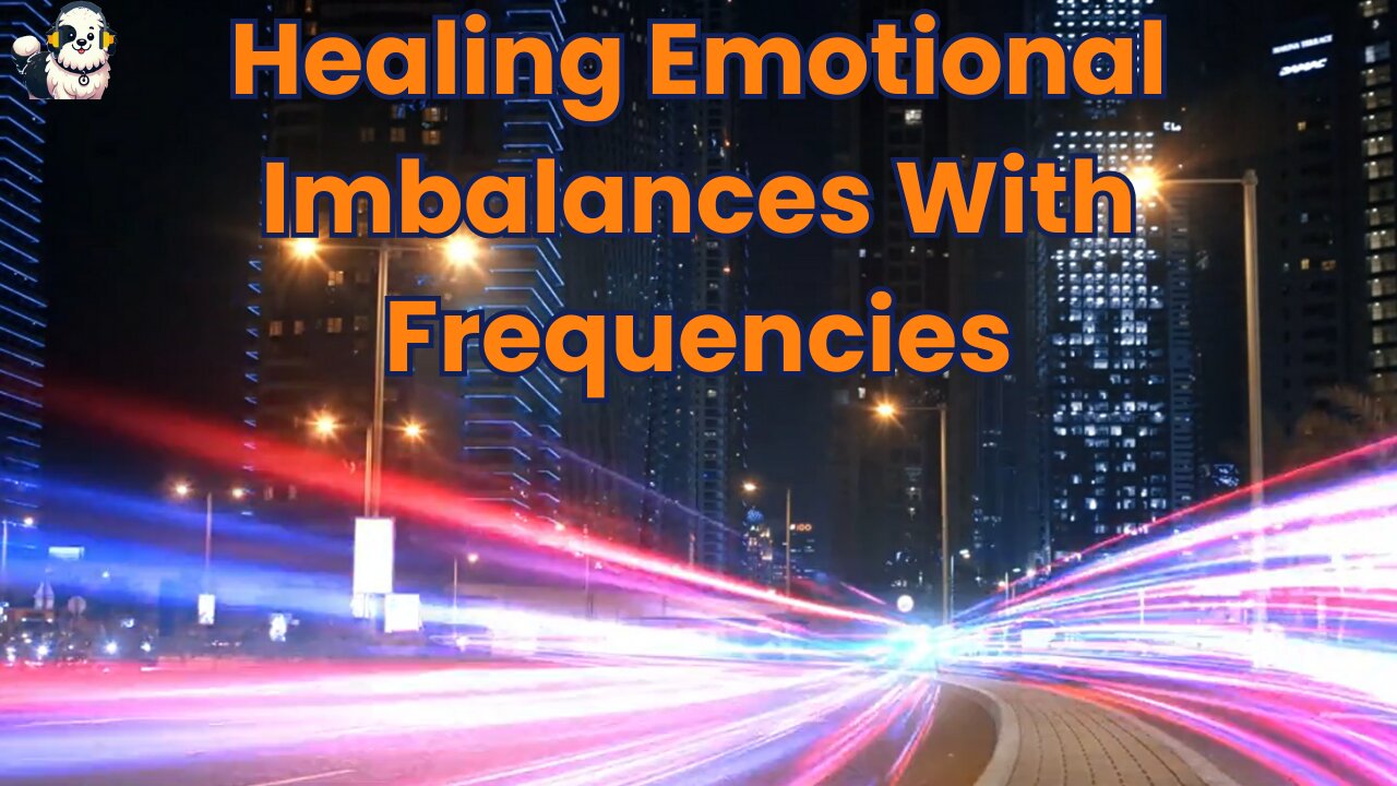 Emotional Healing Frequencies