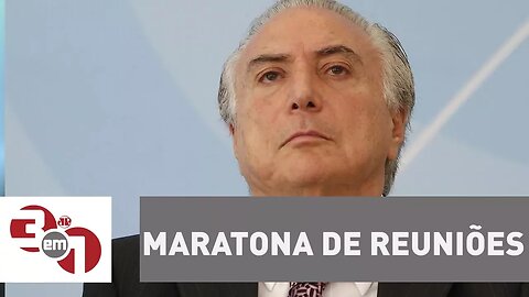 Temer faz maratona de reuniões com deputados para tratar de denúncia