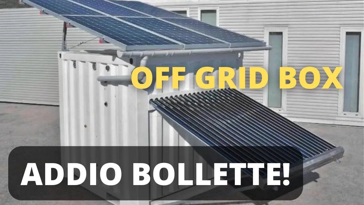 Off Grid Box - Addio bollette! | Spiegato Semplice