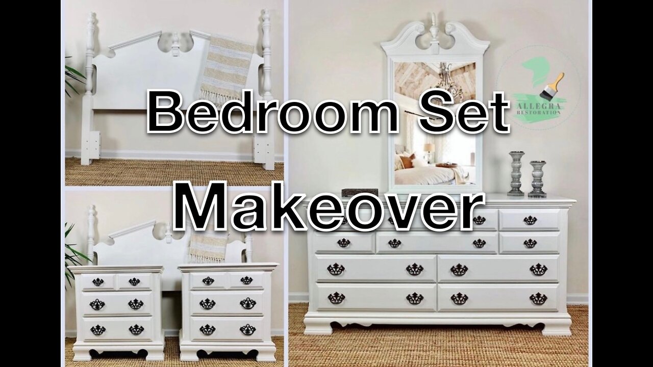 BEDROOM SET MAKEOVER/ FURNITURE RESTORATION