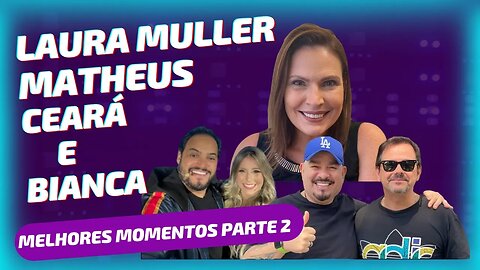 LAURA MULLER, MATHEUS CEARÁ E BIANCA TERAPIA DE CASAL Parte2