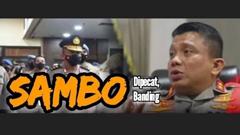 Sidang kode etik #sambo , Dipecat ,#ferdisambo banding