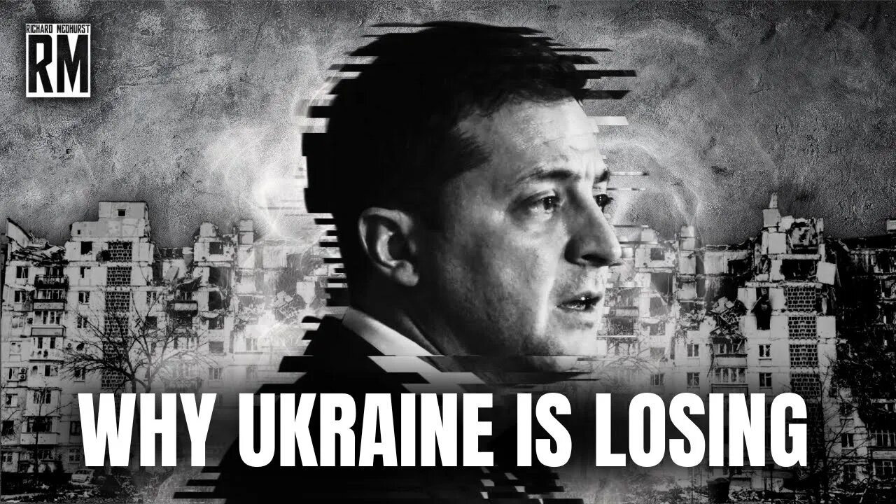 Why Ukraine Is Losing the War