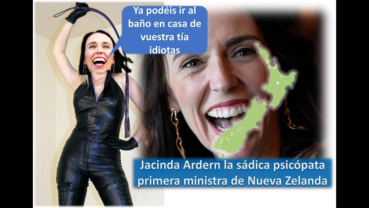 Jacinda Ardern la sádica psicópata primera ministra de Nueva Zelanda da permiso para ir al baño