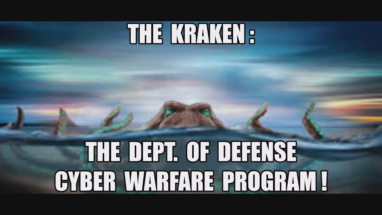 KRAKEN: DEPT OF DEFENSE CYBER WARFARE PROGRAM GERMANY SCYTEL SERVERS DOMINION SMARTMATIC VOTER FRAUD