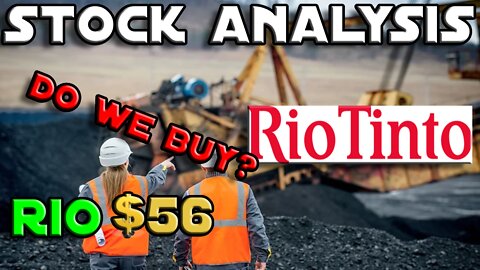 Stock Analysis | Rio Tinto (RIO) Update | DO WE STILL BUY?