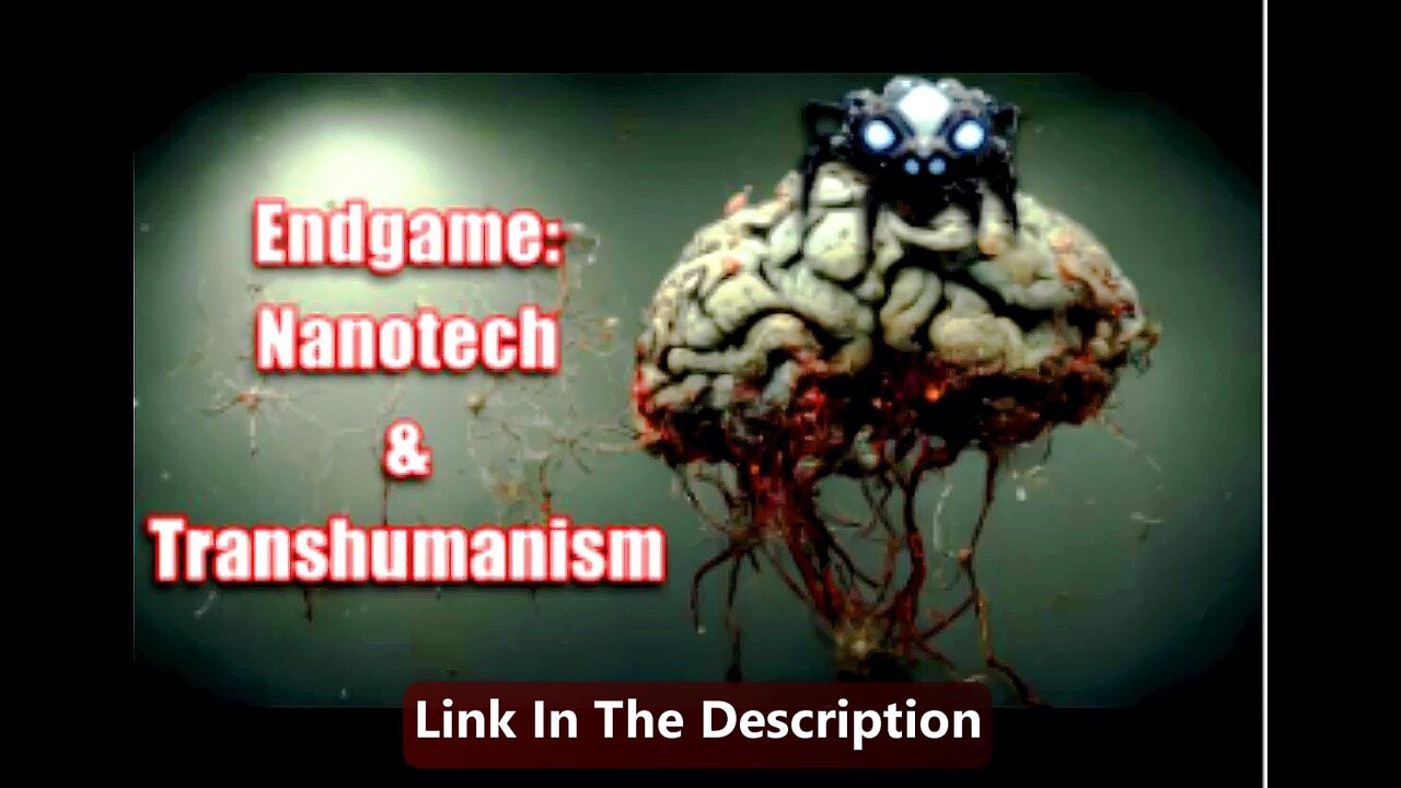 INTERVIEW - ENDGAME OF MORAL BIOLOGICAL ENHANCEMENT NANOTECH & TRANSHUMANISM.