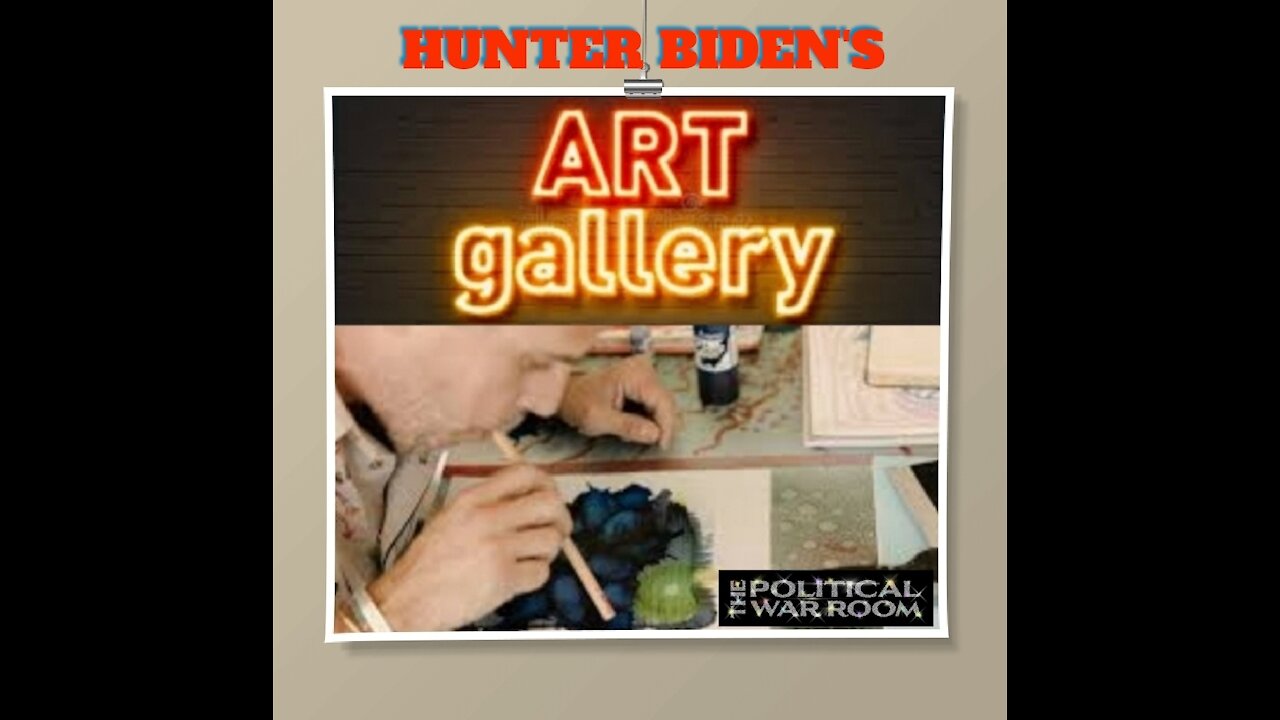 HUNTER BIDEN'S " ARTWORK GALLERY " THE COLLECTION IN TIME SQUARE