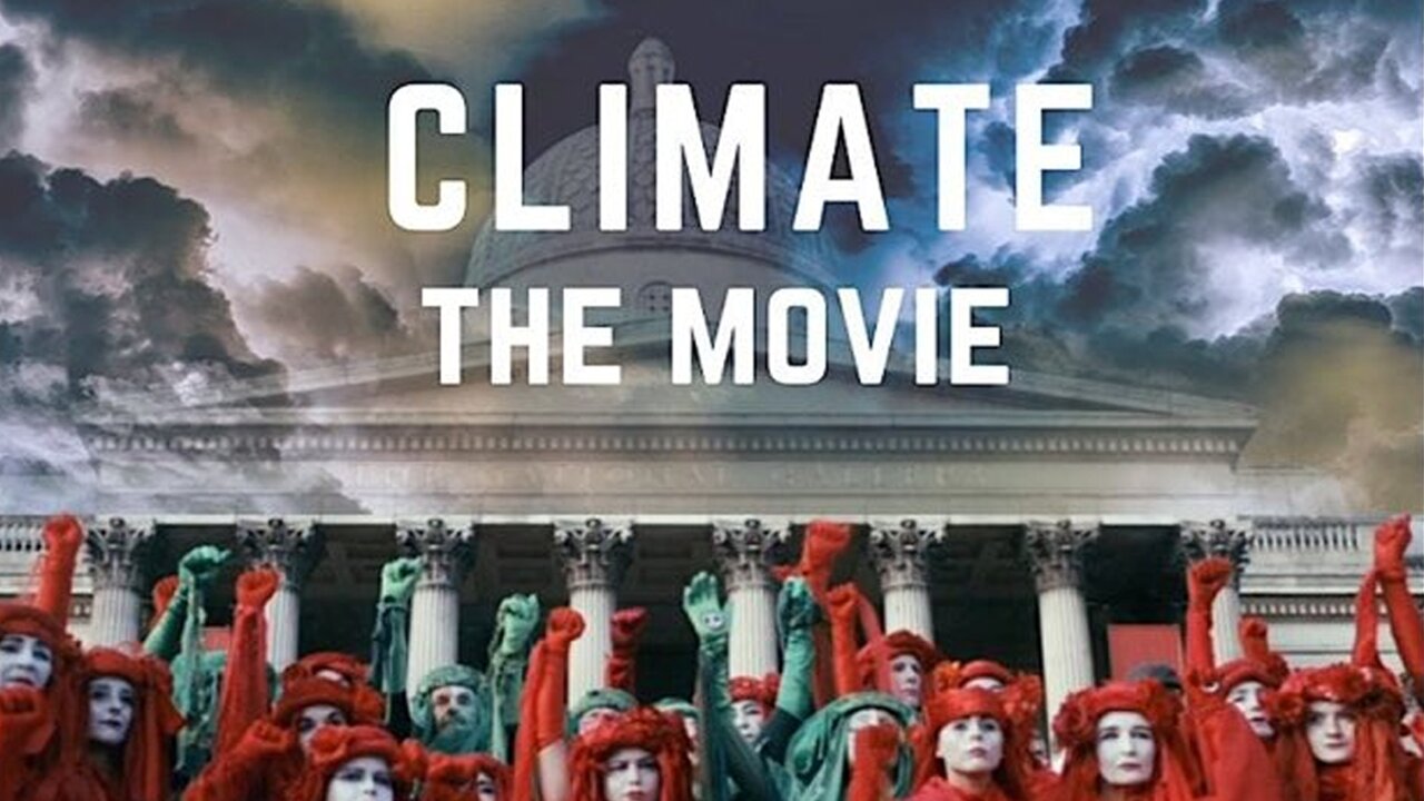 Climate: The Movie (The Cold Truth)