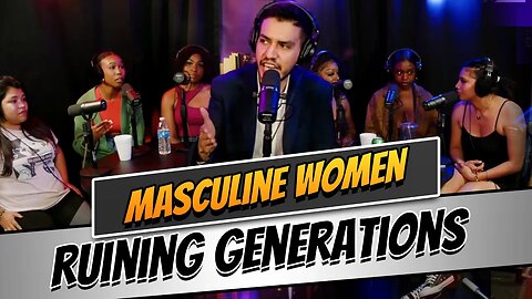 Why Masculine Women are Ruining Their Sons' Lives - The Sad Reality