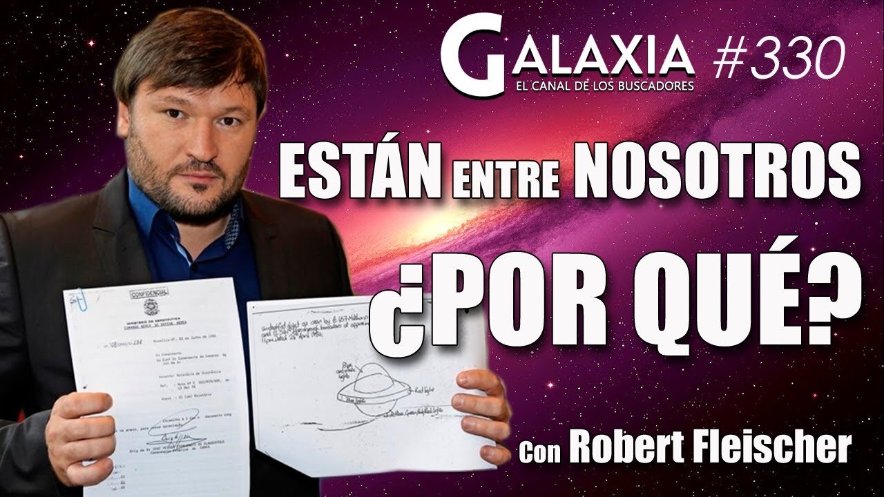 GALAXIA #330​: Están Entre Nosotros... ¿POR QUÉ? - Lo que dice tu piel - Misión de Vida