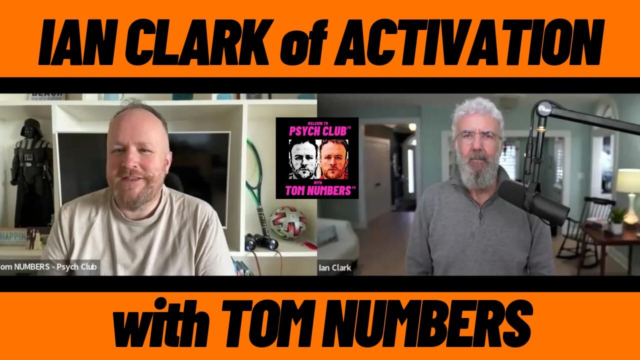 REVERSE AGING - UNCENSORED VERSION - IAN CLARK of ACTIVATION with TOM NUMBERS