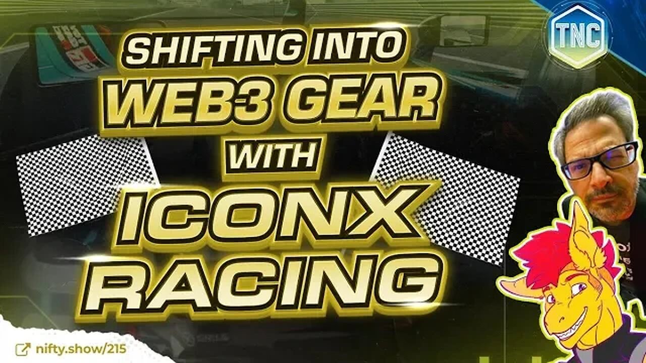 Shifting into web3 Gear with IconX Racing