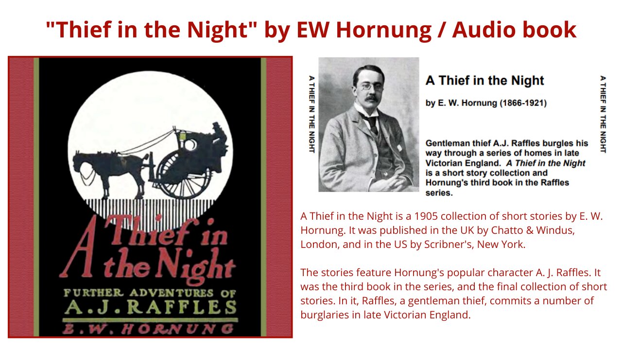 "Thief in the Night" by EW Hornung / Audio book