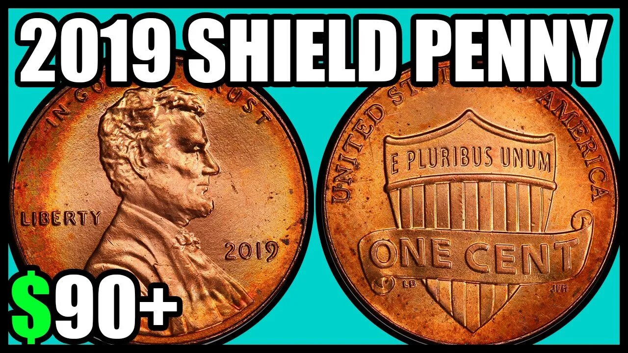 2019 Pennies Worth Money - How Much Is It Worth and Why, Errors, Varieties, and History