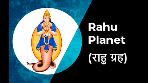 Rahu Planet (Rahu Grah)