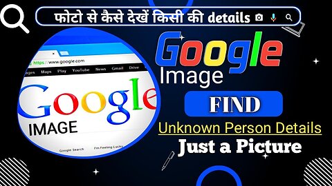 Google image search To Find Information about a Picture