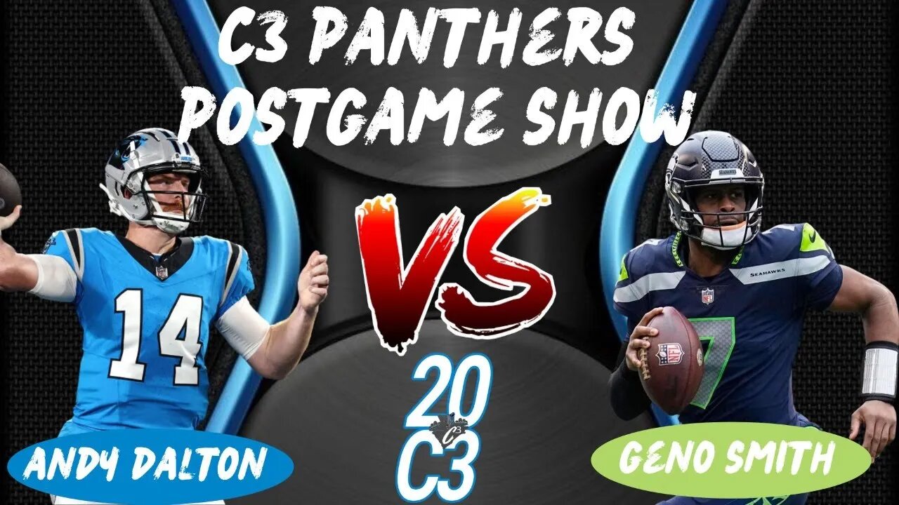 Carolina Panthers at Seattle Seahawks | C3 Panthers Post Game