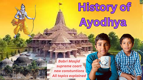 History of Ayodhya | #rammandir #ayodhya #babrimasjid #jaishreeram