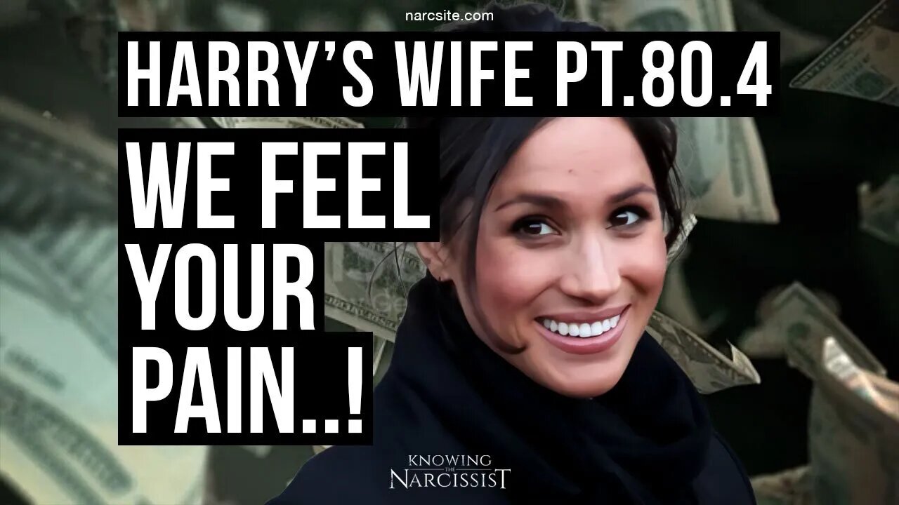 Harry´s Wife Part 80.4 : We Feel Your Pain (Meghan Markle)