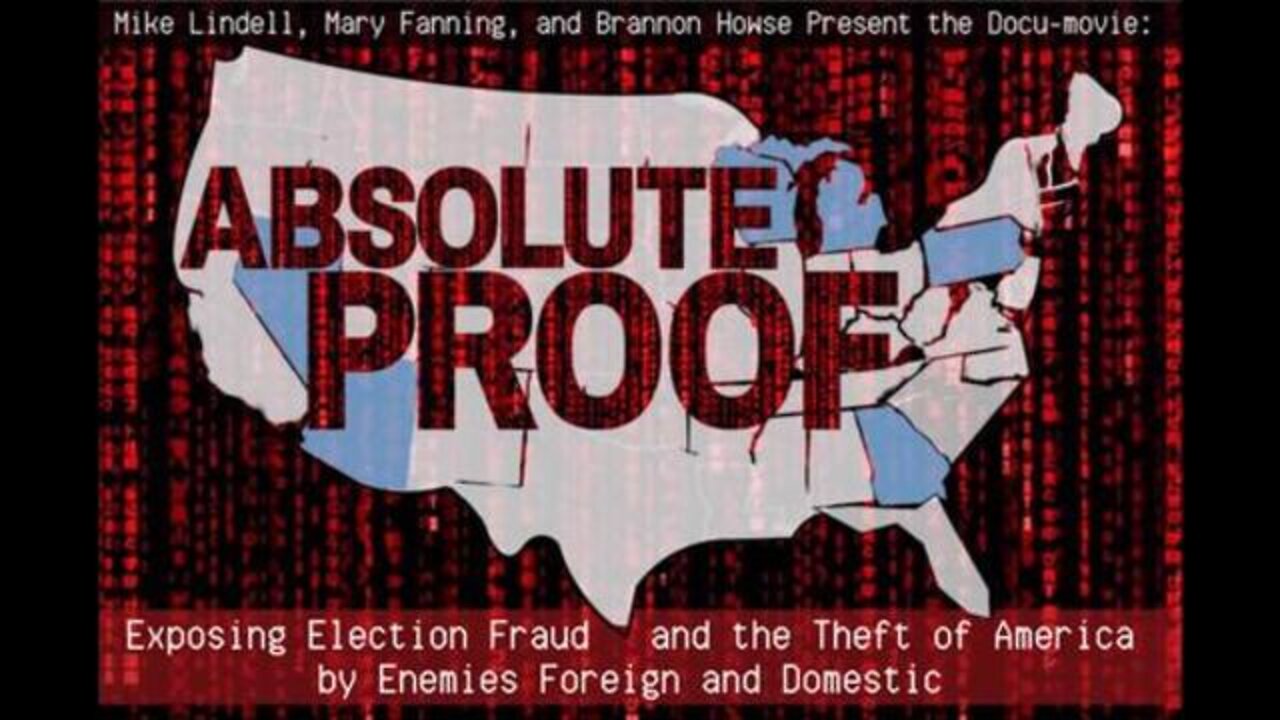 Mike Lindell's Absolute Proof Documentary Proving Deception on the Faith Unveiled Network