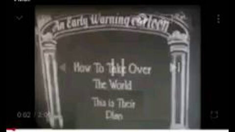 1930's Cartoon (How to Take Over the World)- "Predicted" Pandemic