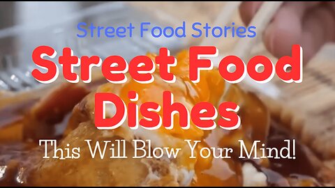 Street Food Dishes You MUST Try Before You Die – This Will Blow Your Mind! 🌎🍲