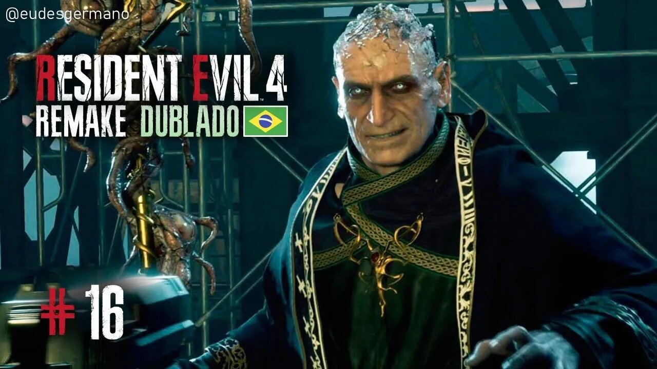 RESIDENT EVIL 4 Remake #16 - Capítulo 16 - Gameplay Dublado Português PT-BR