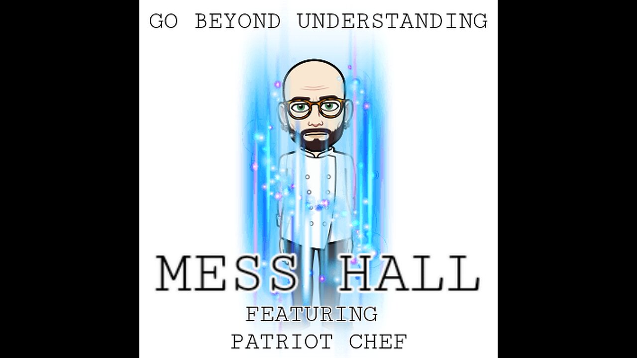 MESS HALL : MONDAY NIGHT MEAL RATION : Many Mysteries & Unraveled Messes! Part # 1